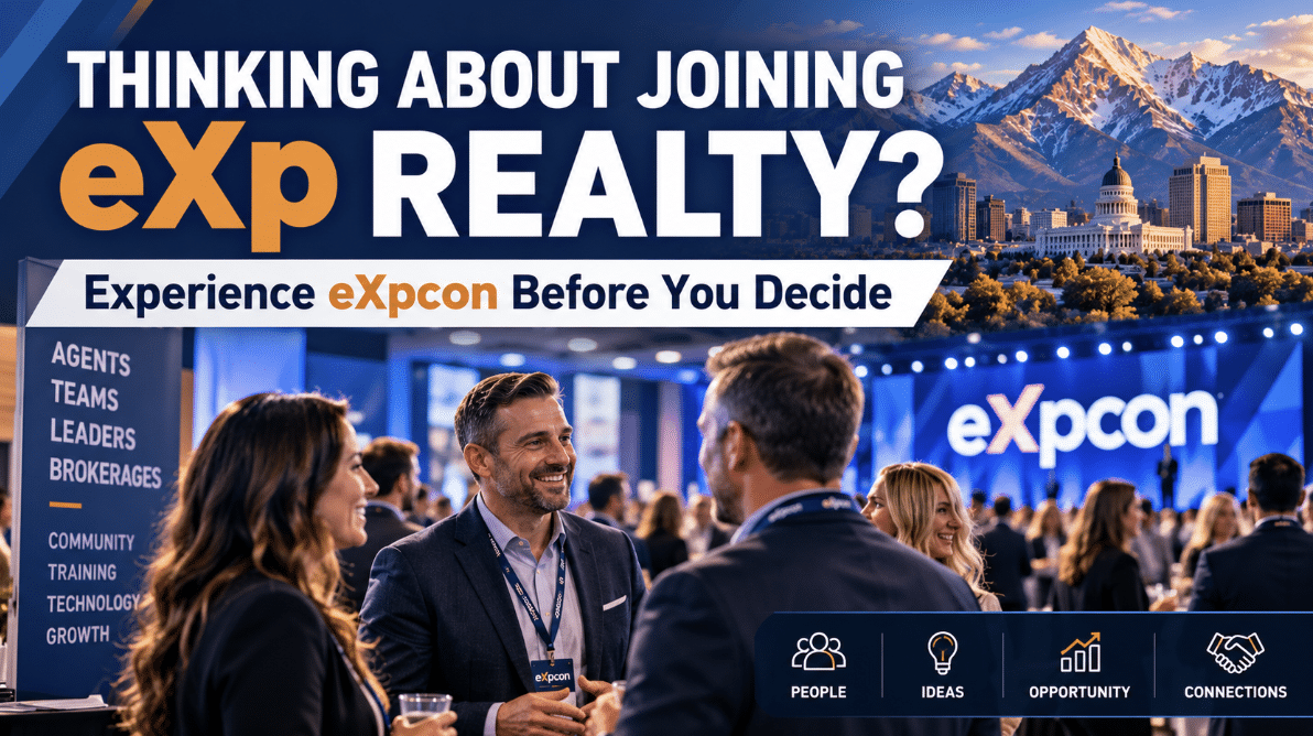 Thinking About Joining eXp Realty? Experience eXpcon 2026 Thinking about joining eXp Realty? Experience eXpcon 2026 in Salt Lake City before you decide.
